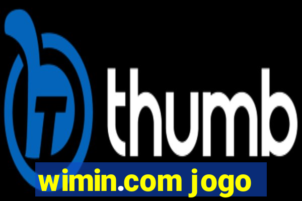 wimin.com jogo