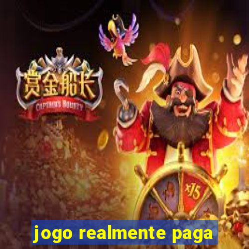 jogo realmente paga