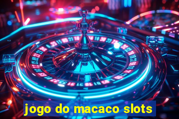 jogo do macaco slots