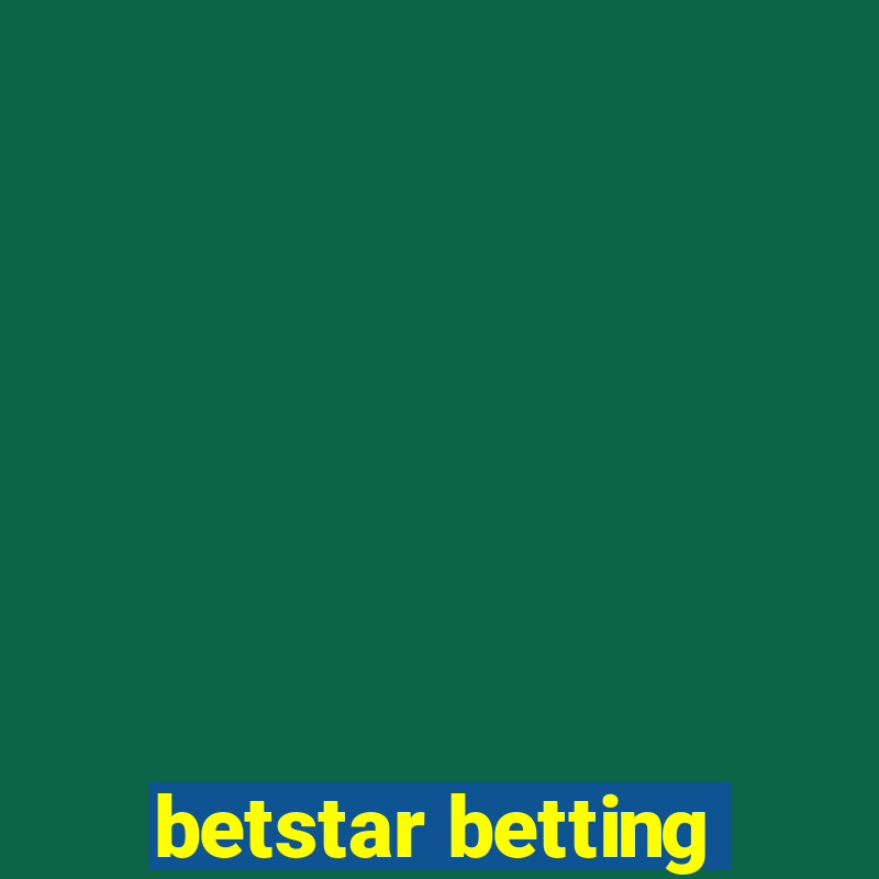 betstar betting