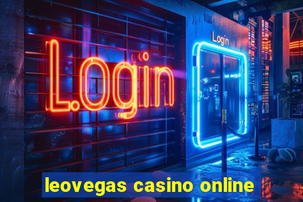 leovegas casino online