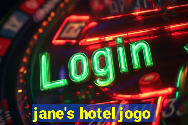 jane's hotel jogo