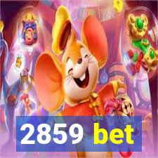 2859 bet