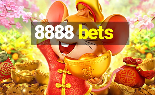 8888 bets