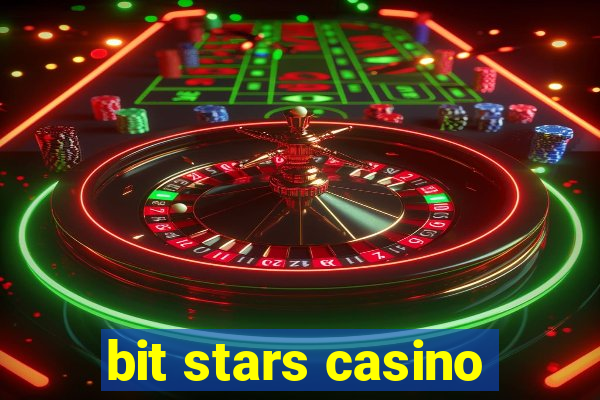 bit stars casino