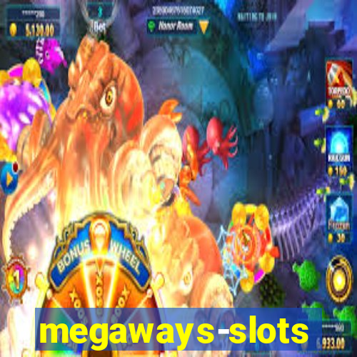 megaways-slots