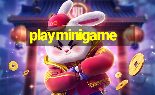 playminigame