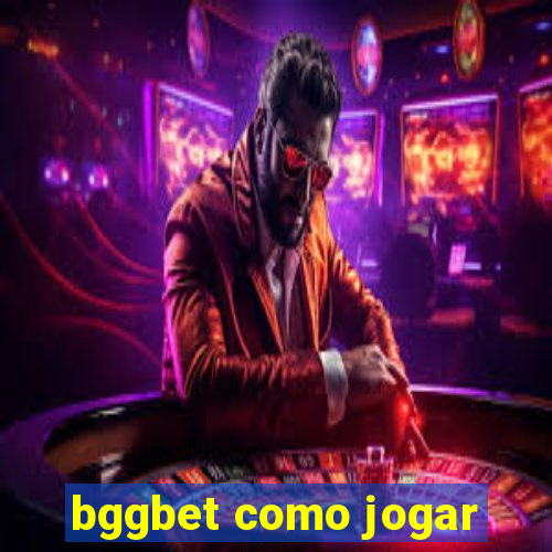 bggbet como jogar