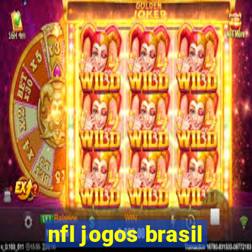 nfl jogos brasil