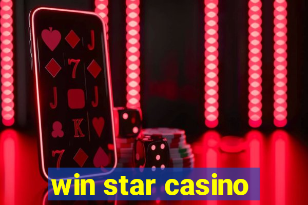 win star casino