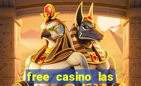 free casino las vegas slots