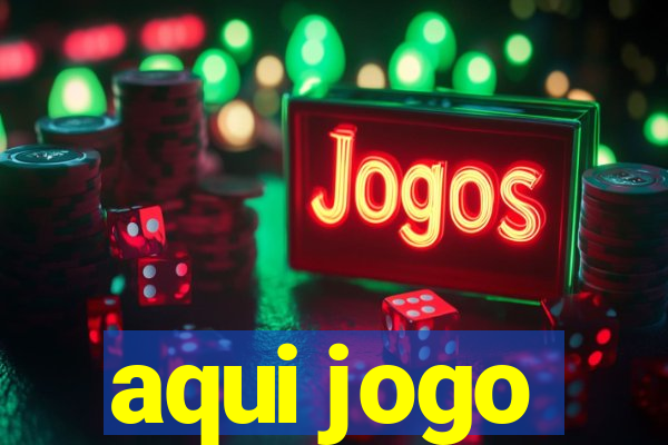 aqui jogo