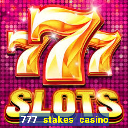 777 stakes casino no deposit bonus