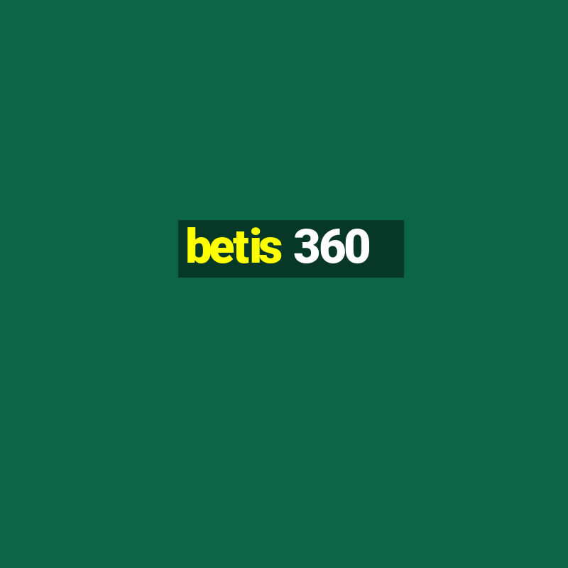 betis 360