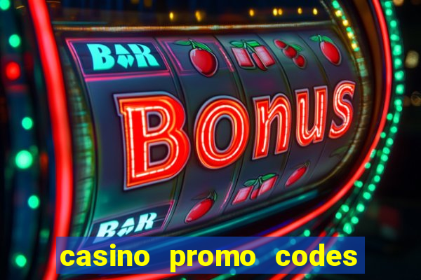 casino promo codes for existing customers