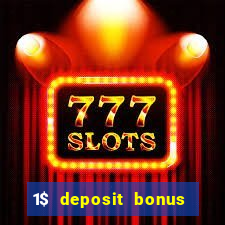 1$ deposit bonus casino canada