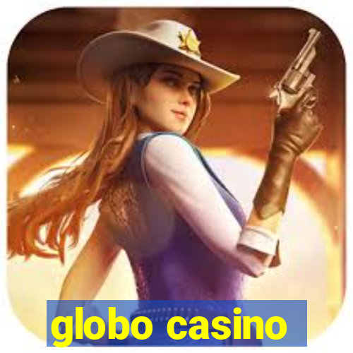 globo casino