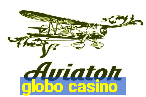 globo casino