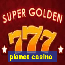 planet casino