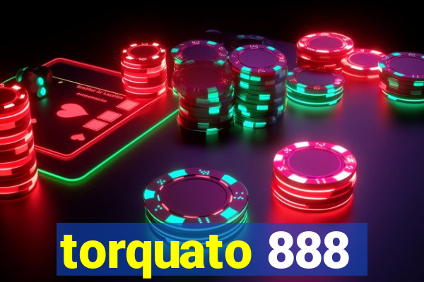 torquato 888