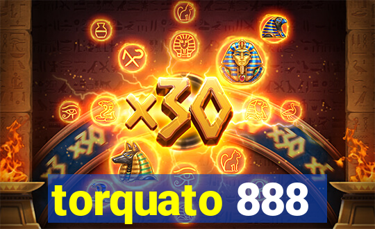 torquato 888