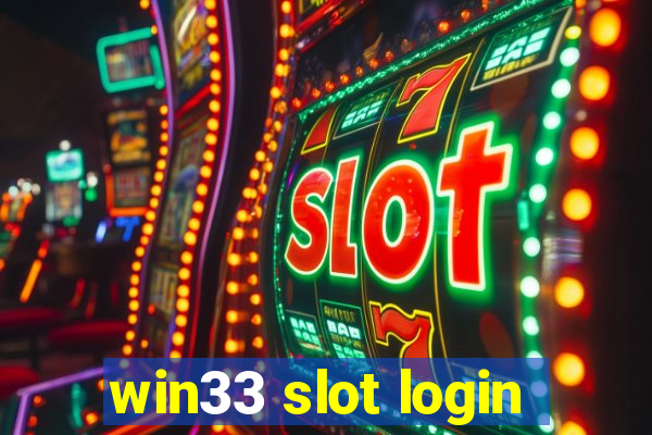 win33 slot login