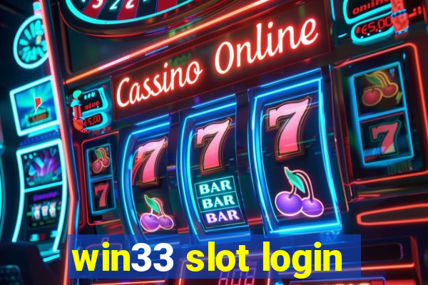 win33 slot login