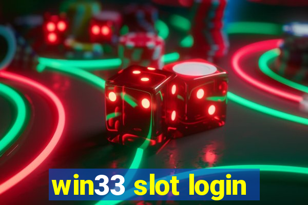 win33 slot login