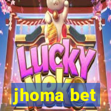 jhoma bet