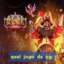 qual jogo da pg esta pagando mais