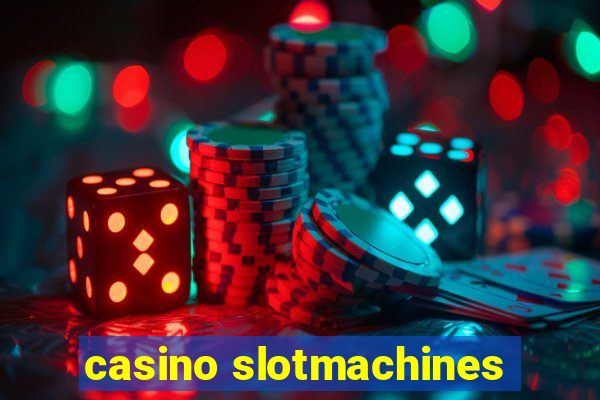 casino slotmachines