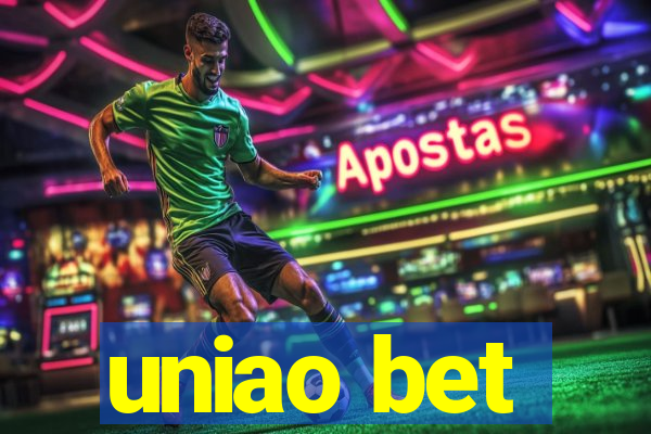 uniao bet