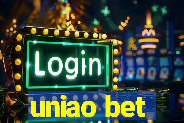 uniao bet