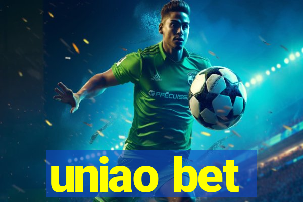 uniao bet