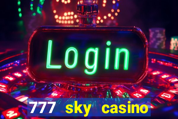 777 sky casino login app