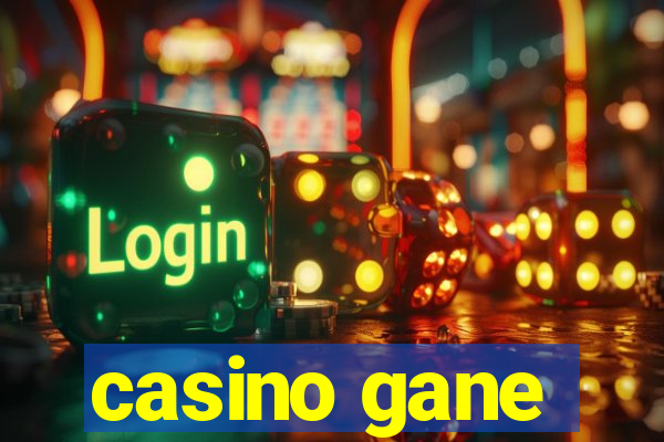 casino gane