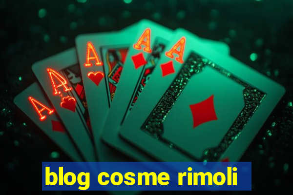 blog cosme rimoli