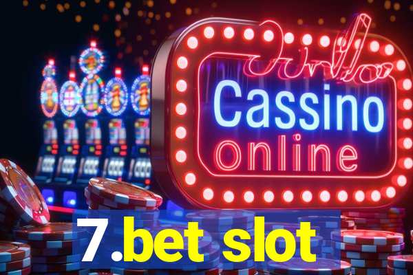 7.bet slot