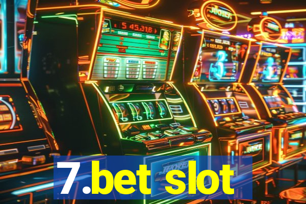 7.bet slot