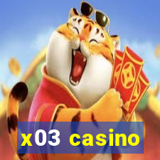 x03 casino