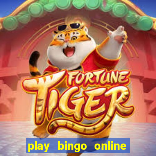 play bingo online for free for fun