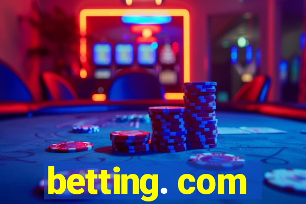 betting. com