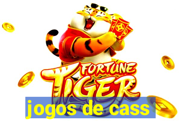 jogos de cass