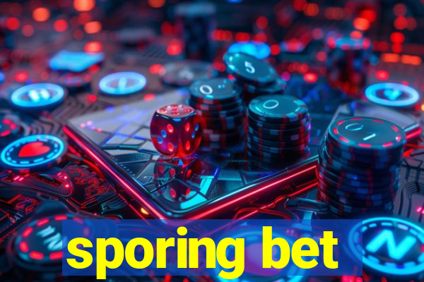 sporing bet