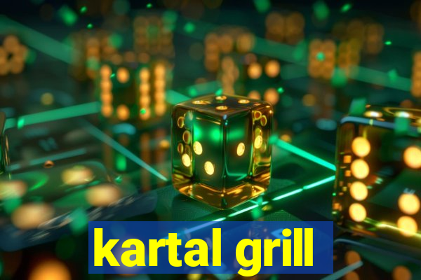 kartal grill