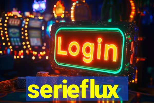 serieflux