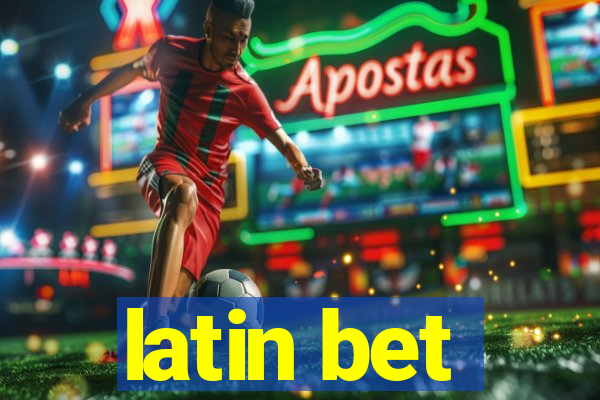 latin bet