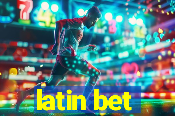 latin bet