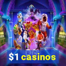 $1 casinos