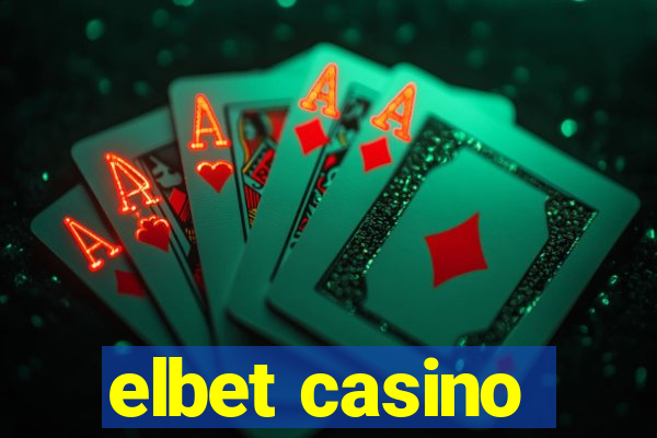 elbet casino